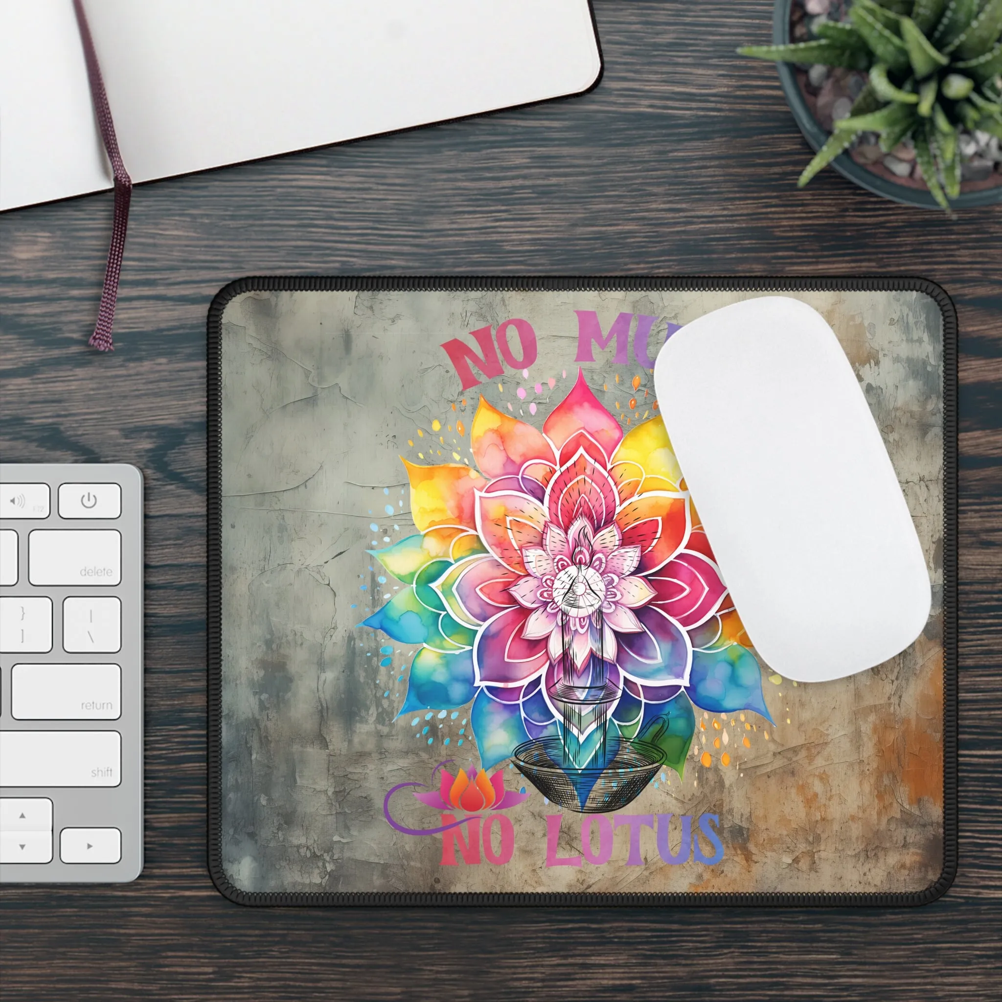 No Mud No Lotus Yoga Mouse Pad,Unique Gift For Meditation And Yoga Lover, Cute Yoga Mouse Pad, Mindful Yoga Gift, Yoga lover Mouse Pad, Yoga Instructor Gift, Gift For Yoga lovers, Gift For Yogi.