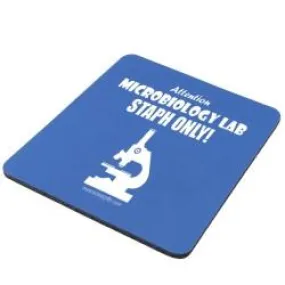 "Microbiology Lab Staph Only" - Mouse Pad